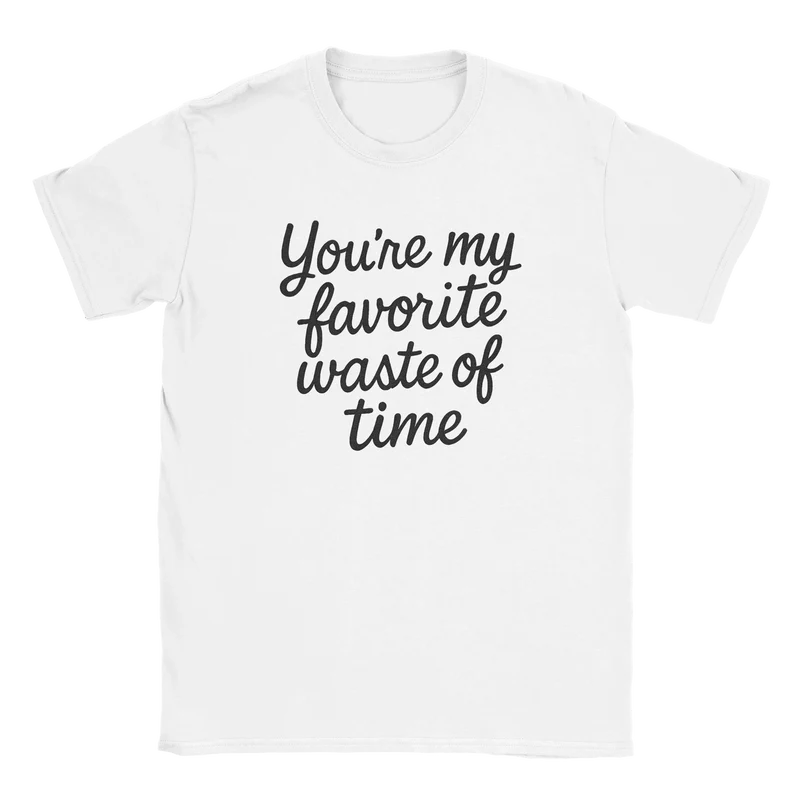 T-shirt - Waste of time
