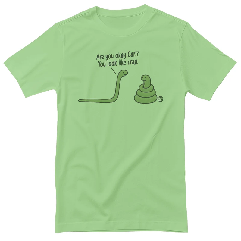 You Look Like Crap - ToddArt T-Shirt