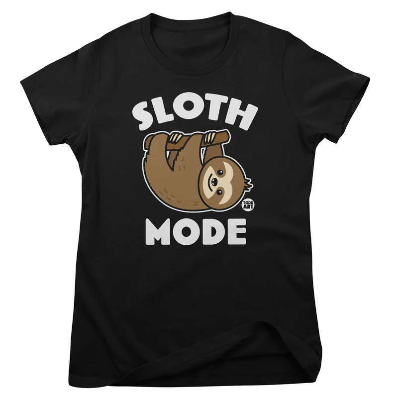 Sloth Mode - ToddArt Girly Tee