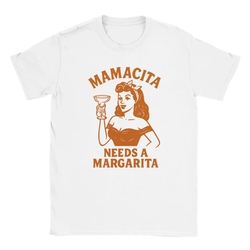 T-shirt - Mamacita Needs a Margarita