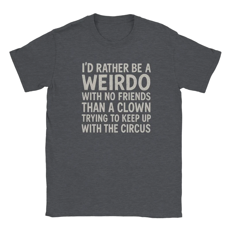 T-shirt - Wierdo