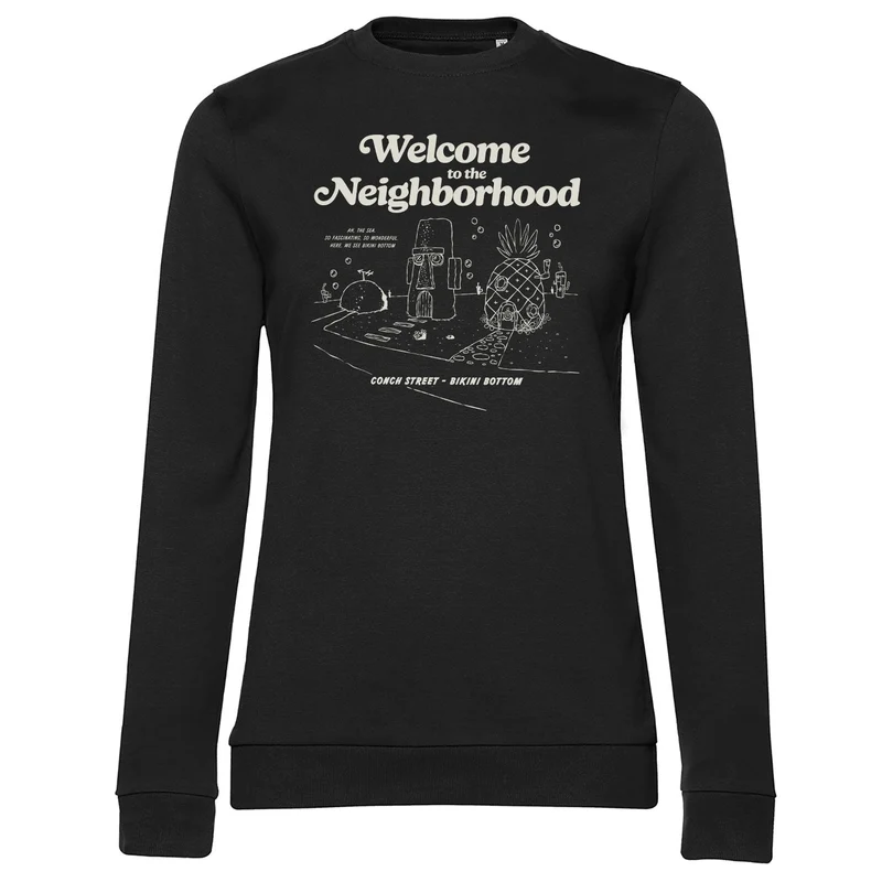 Bikini Bottom - Welcome To The Neighborhood Girly Sweatshirt