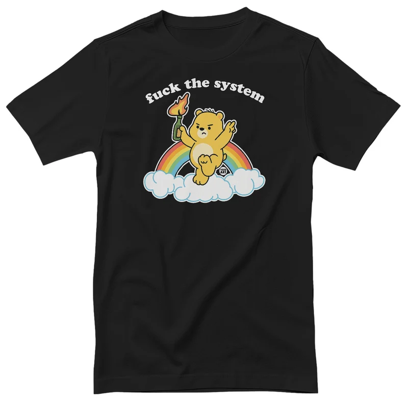 F*ck The System Teddy - ToddArt T-Shirt