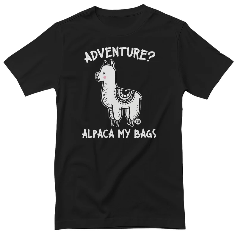 Adventure? Alpaca My Bags - ToddArt T-Shirt