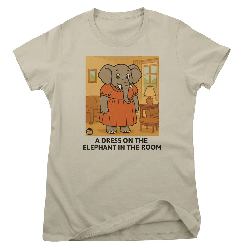 Dress On The Elephant In The Room - ToddArt Girly Tee