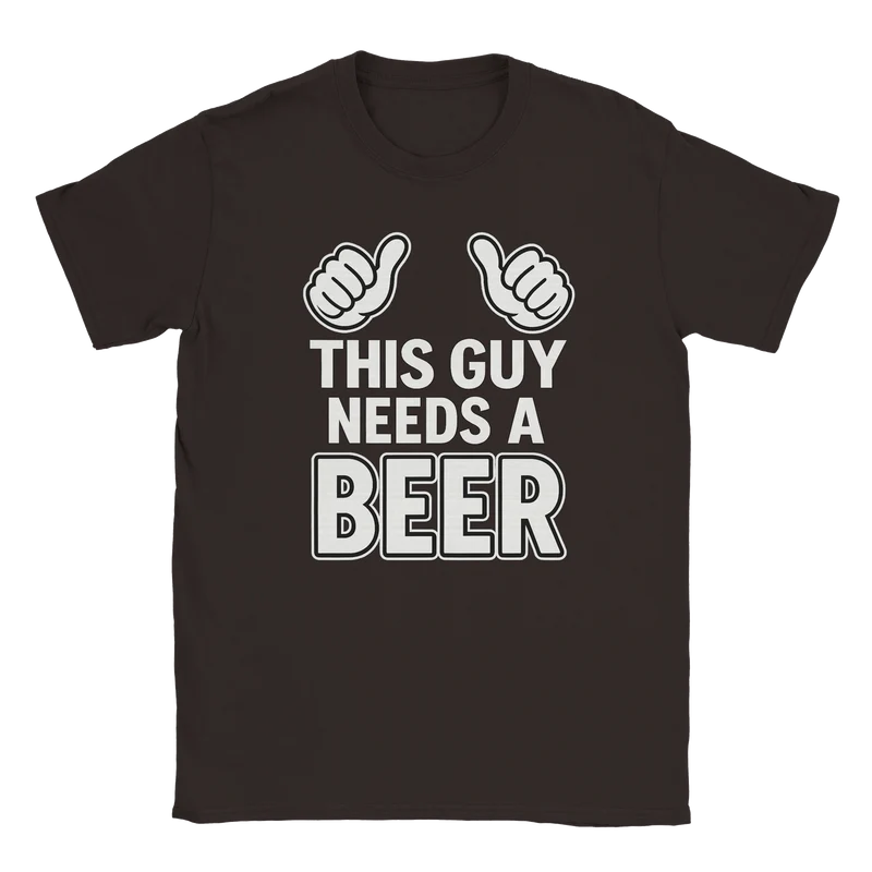 T-shirt - This guy needs a beer