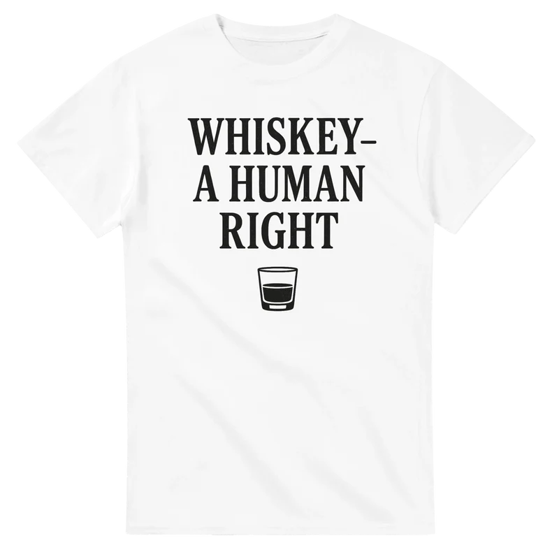T-shirt - Whiskey – A Human Right