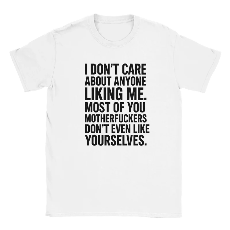T-shirt - I don't care