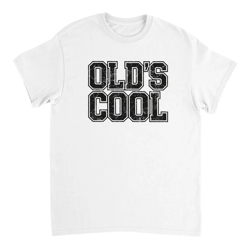 T-shirt - Old's Cool