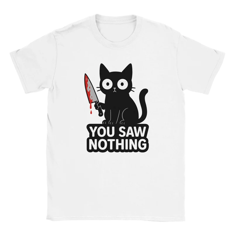 T-shirt - You saw nothing