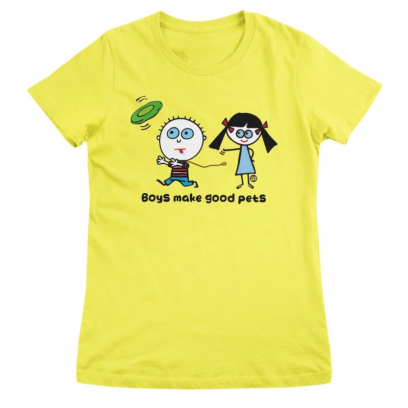 Boys Make Good Pets - ToddArt Girly Tee