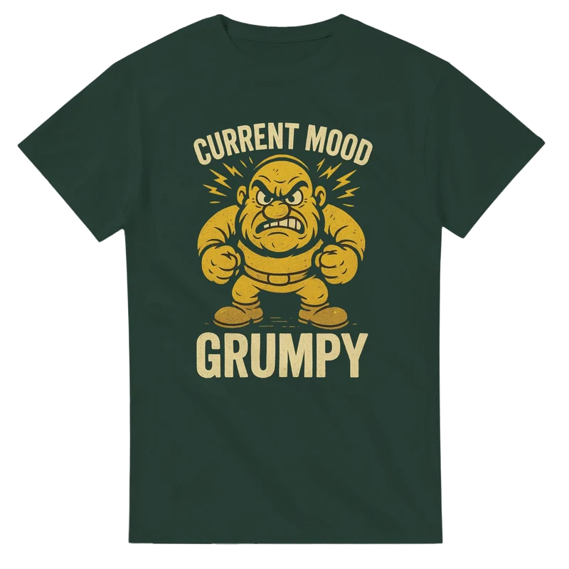 T-shirt Original – Current Mood: Grumpy