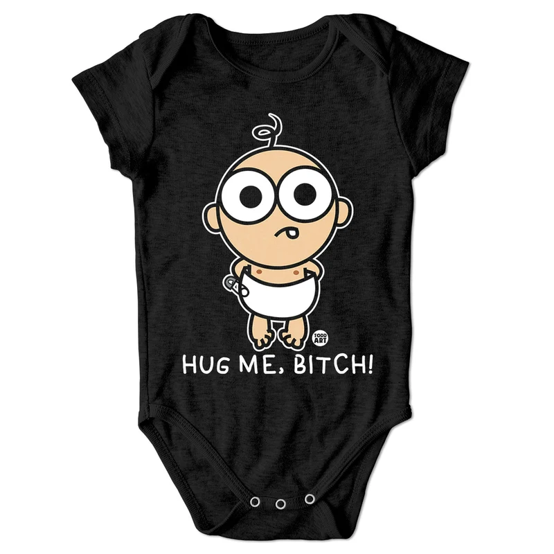 Bad Baby - Hug Me Bitch - ToddArt Baby Body