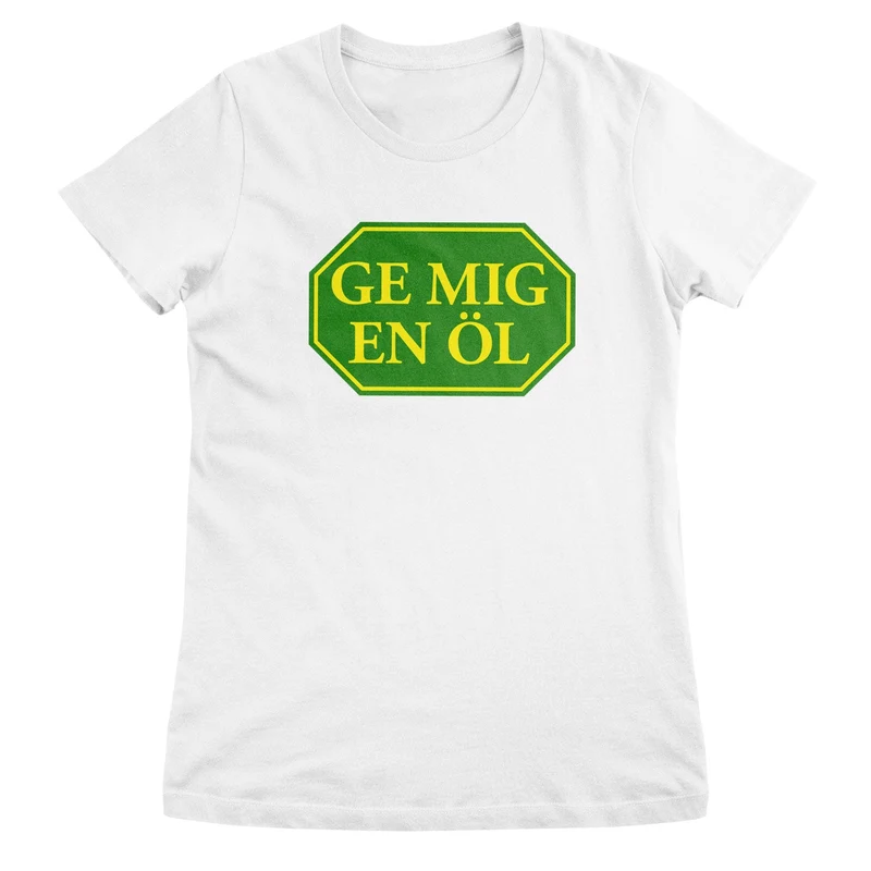 Ge Mig En Öl Girly Tee