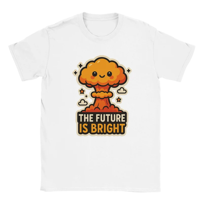 T-shirt - The future is bright
