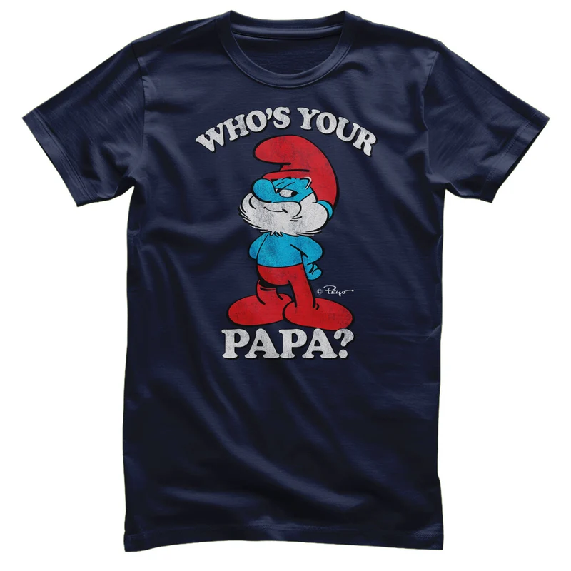 Who's Your Papa? T-Shirt