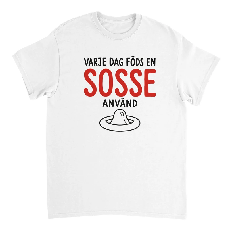 T-shirt - Varje dag föds en sosse