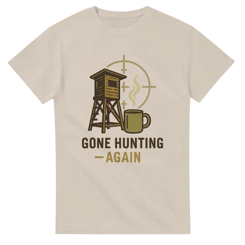T-shirt Original - Gone Hunting Again