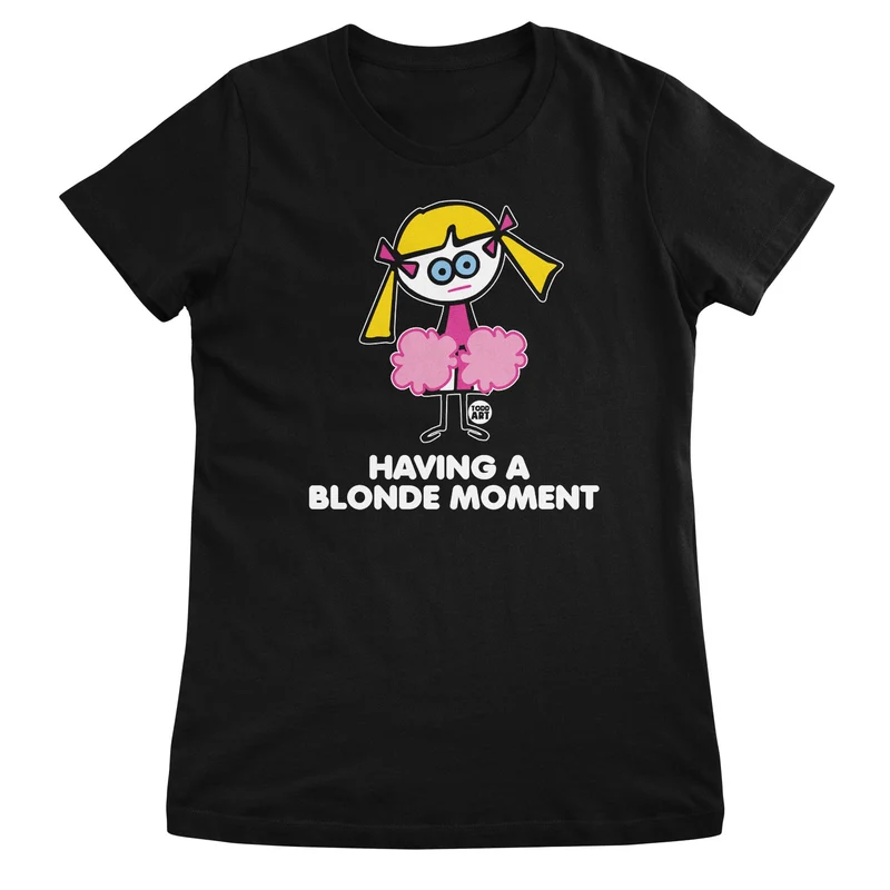 Having A Blonde Moment - ToddArt Girly Tee