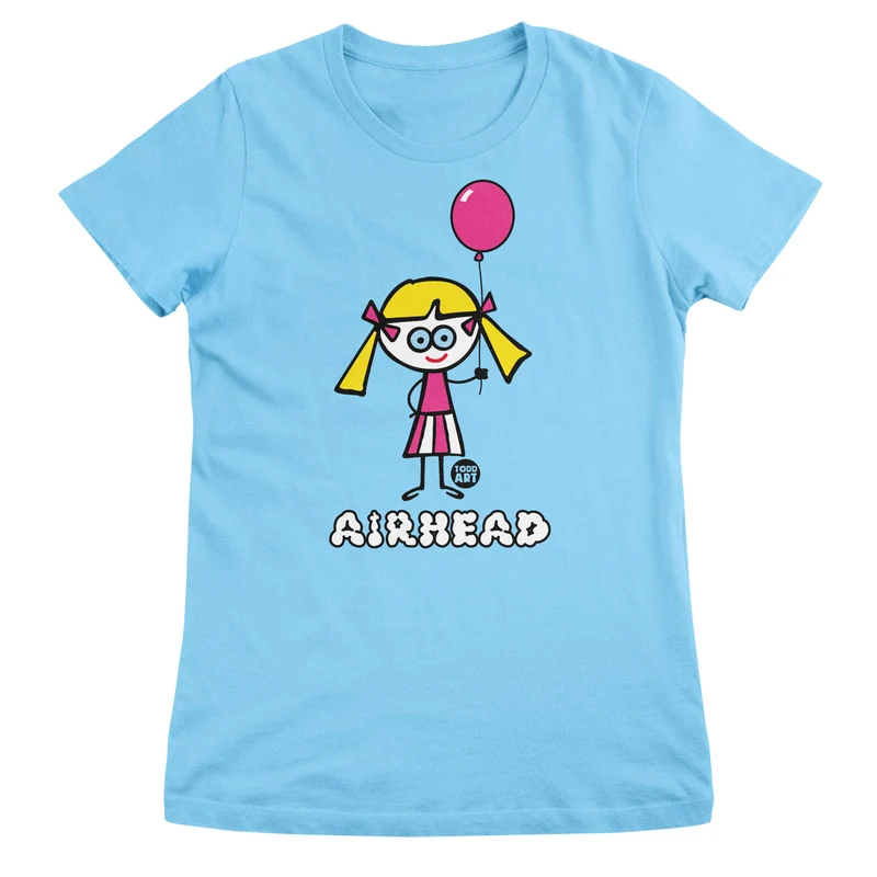 Dum Blond - AIRHEAD - ToddArt Girly Tee