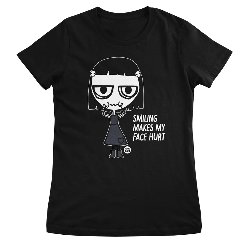 Crue-l - Smiling Makes My Face Hurt - ToddArt Girly Tee