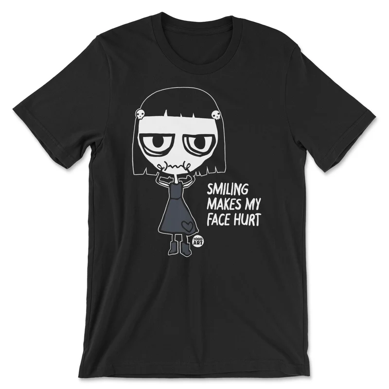 Crue-l - Smiling Makes My Face Hurt - ToddArt T-Shirt