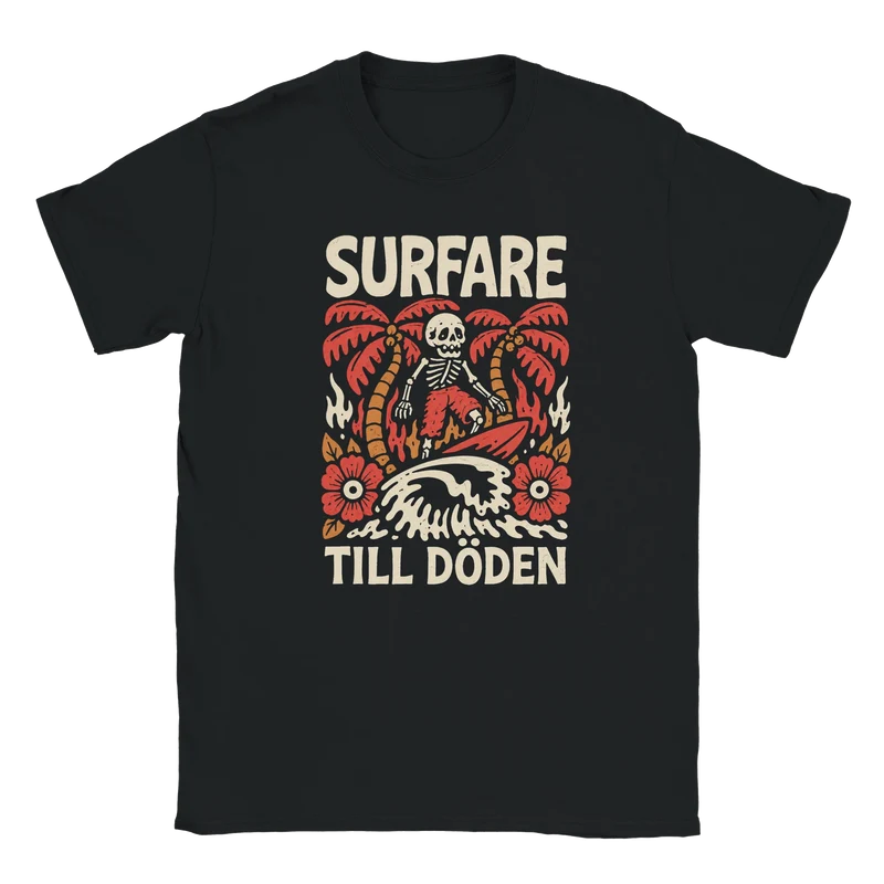 T-shirt - Surfare till döden