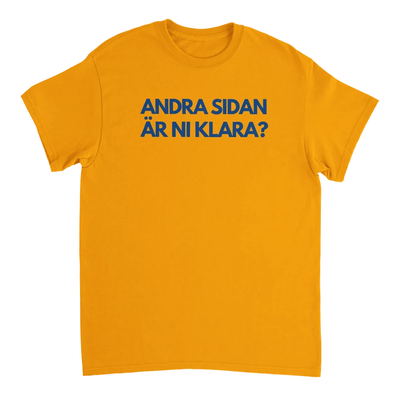 T-shirt – Andra sidan är ni klara?