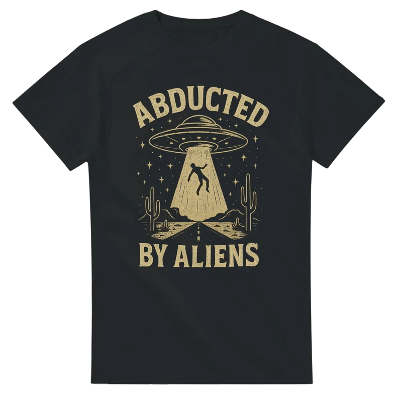 T-shirt Original - Abducted by Aliens