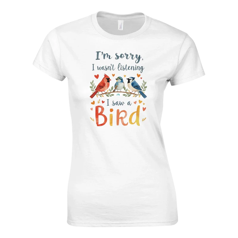 T-shirt - I Saw a Bird