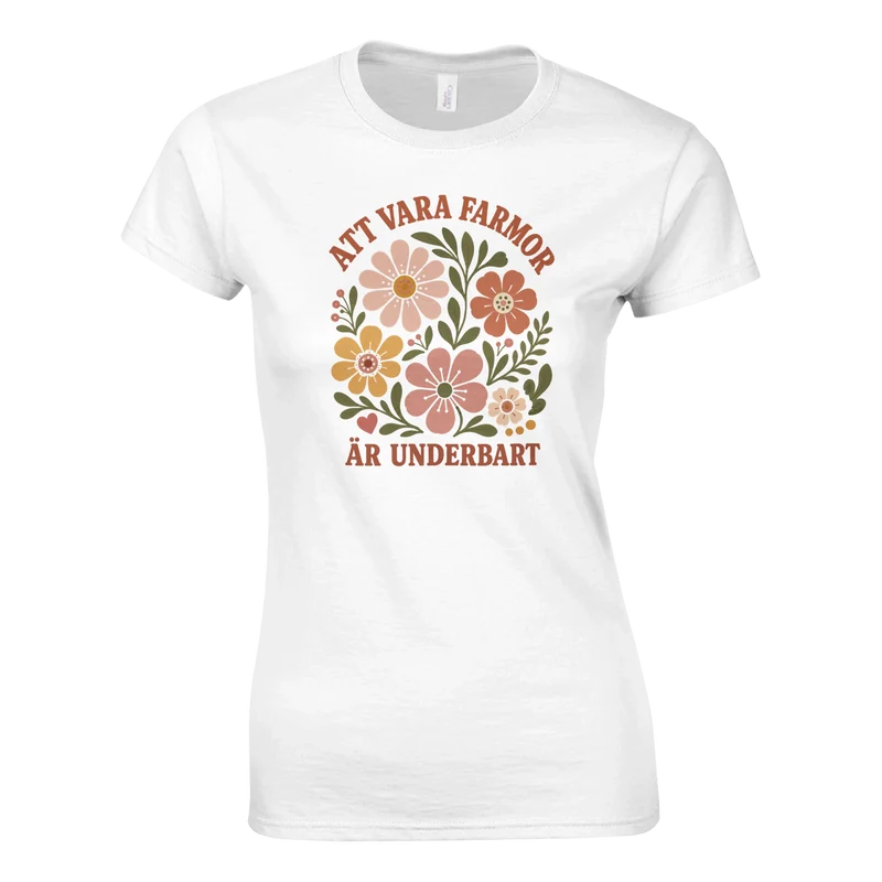 T-shirt Dam - Att vara farmor är underbart