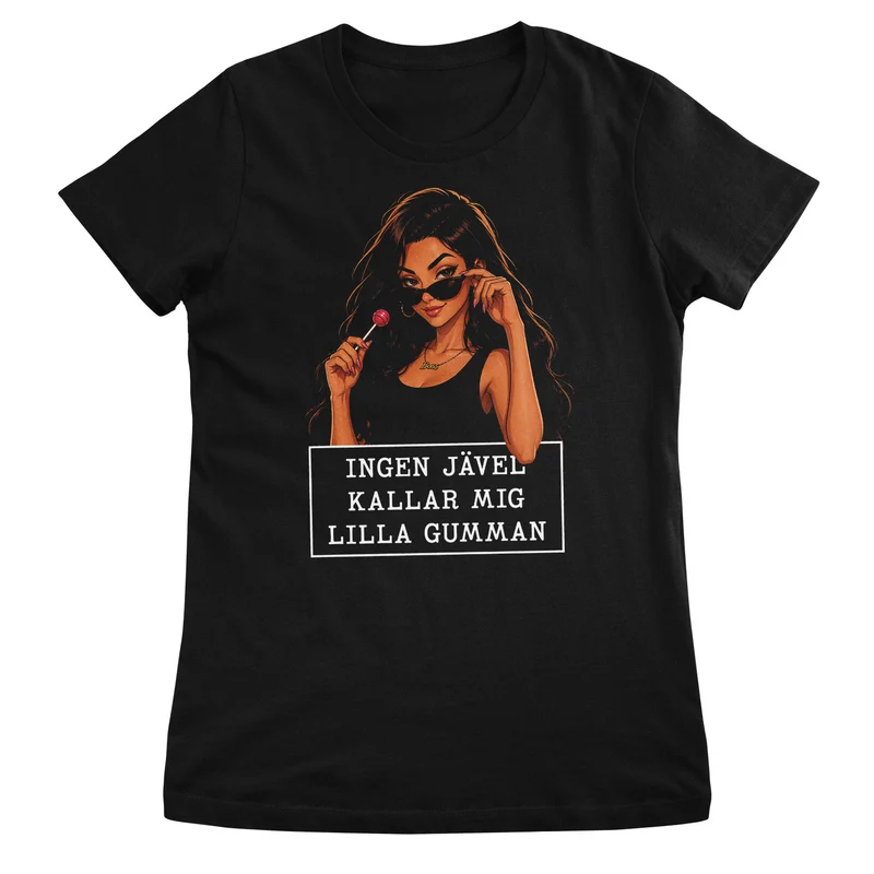 Ingen Jävel Kallar Mig Lilla Gumman Girly Top