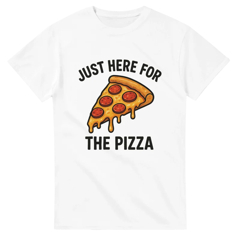 T-shirt Original – Just Here for the Pizza