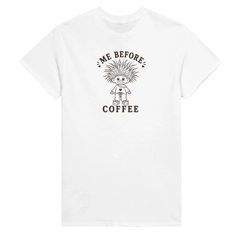 T-shirt Dam - Me Before Coffee
