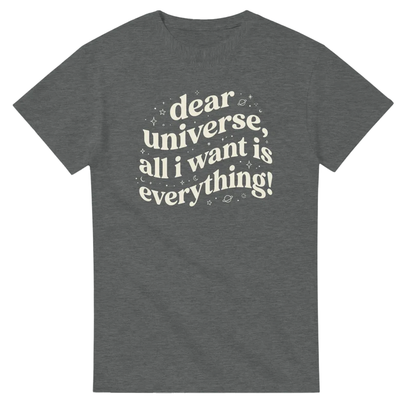 T-shirt - Dear universe
