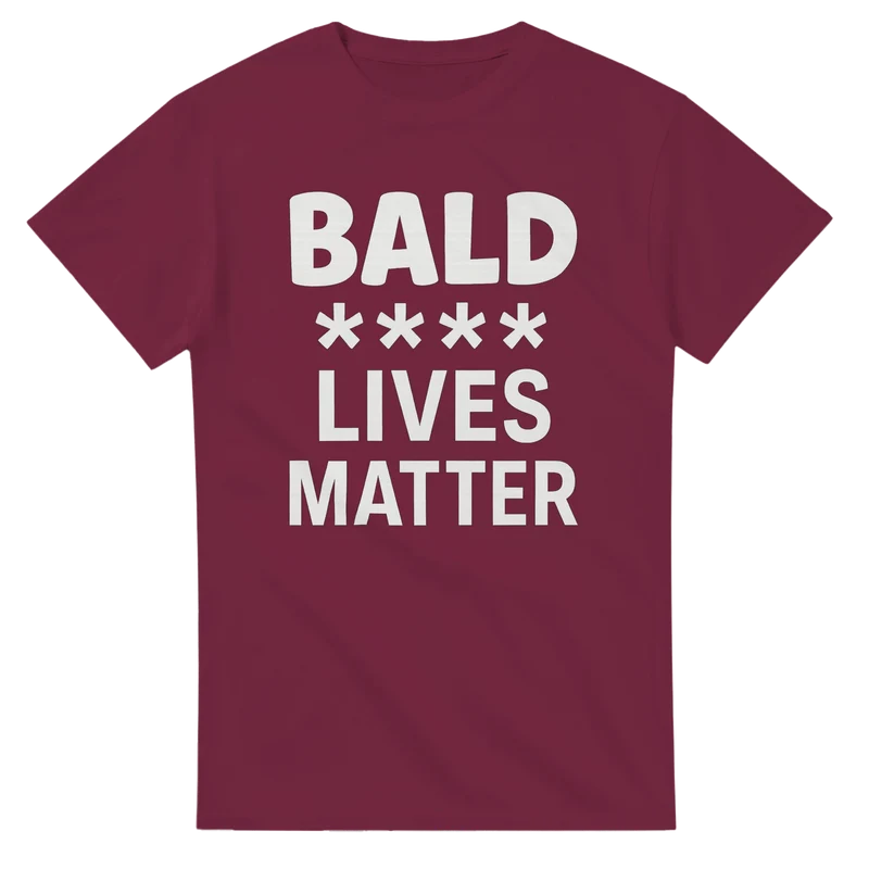 T-shirt - Bald lives matter