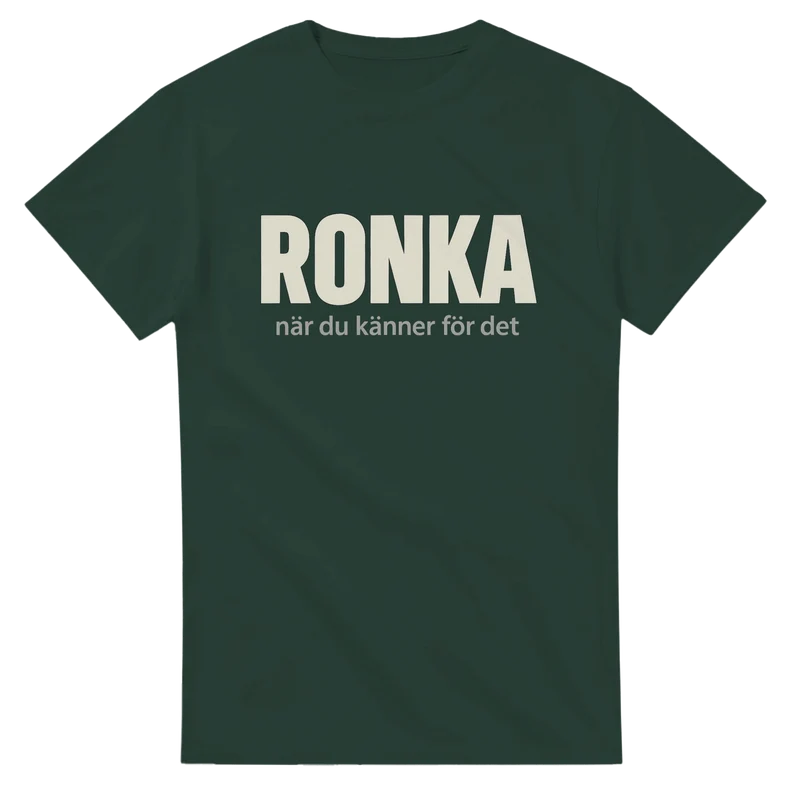T-shirt Original – RONKA när du känner för det