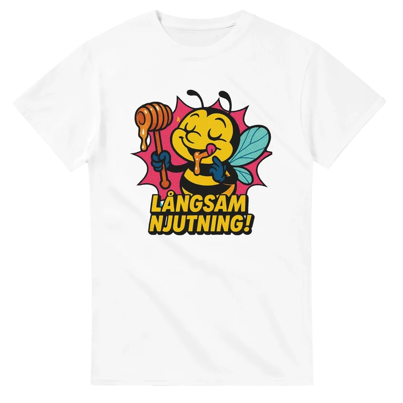 T-shirt Original – Långsam njutning!
