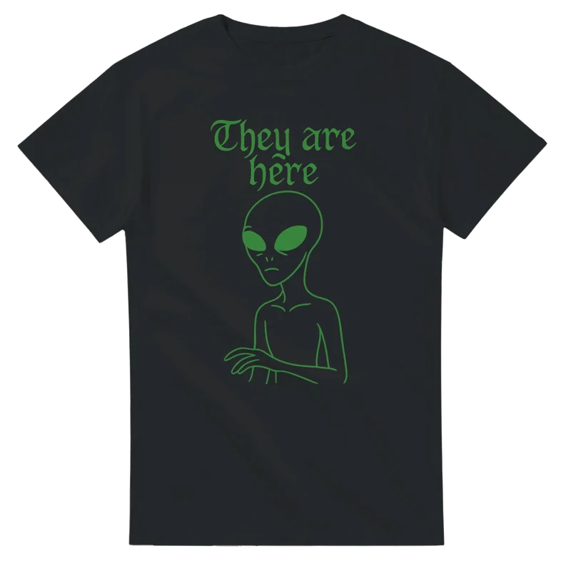 T-shirt Original - They are here