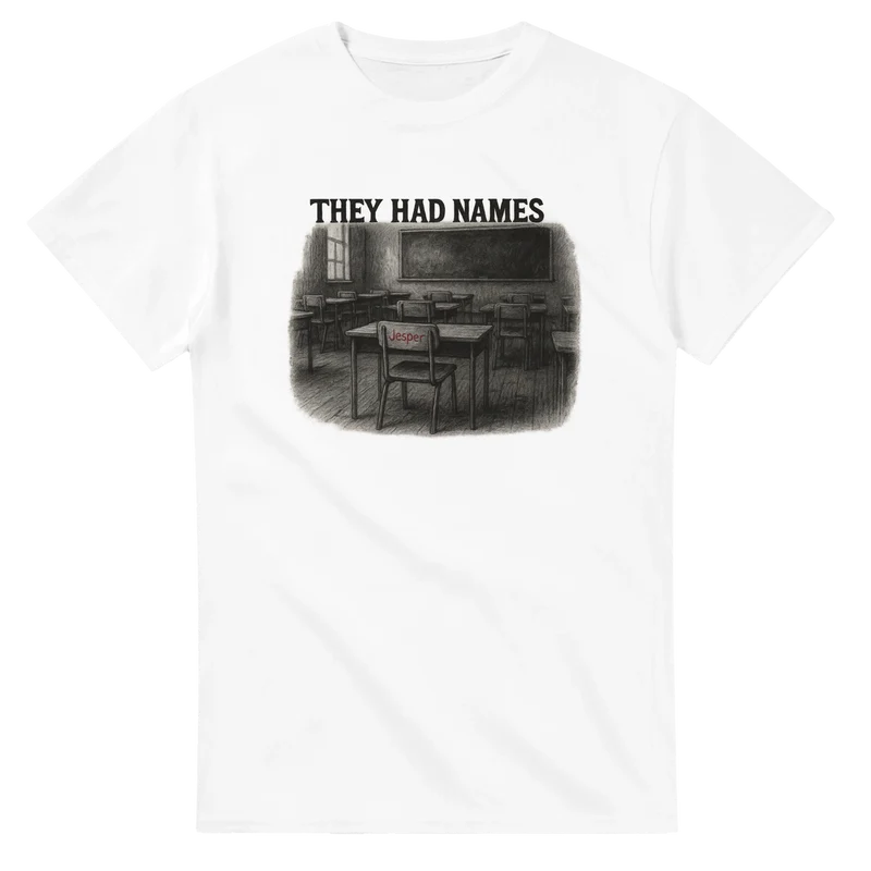 T-shirt - They had names