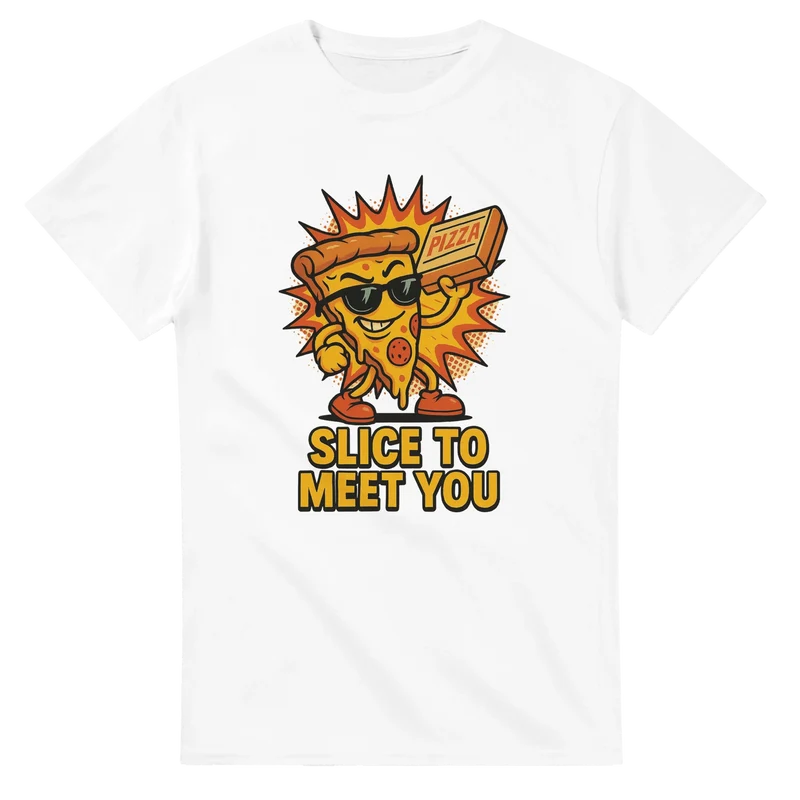 T-shirt - Slice to meet you