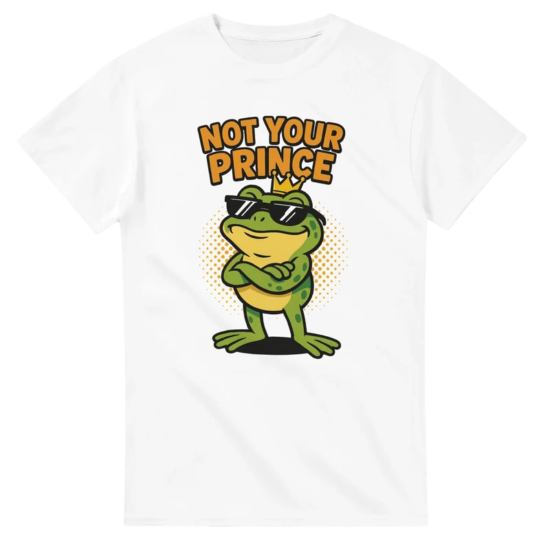 T-shirt - Not your prince