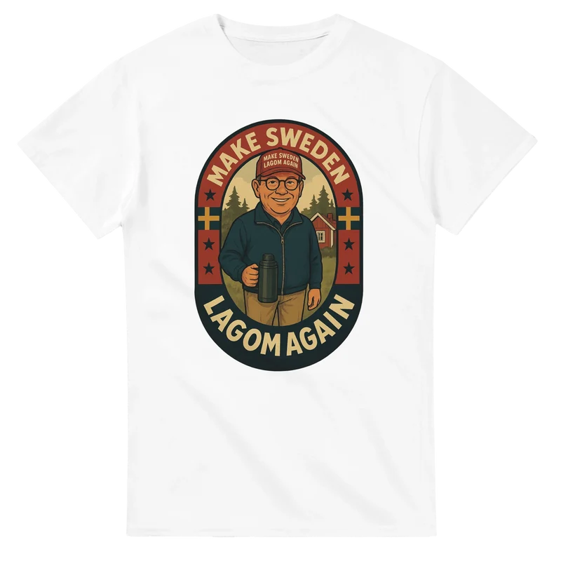 T-shirt - Make Sweden Lagom Again