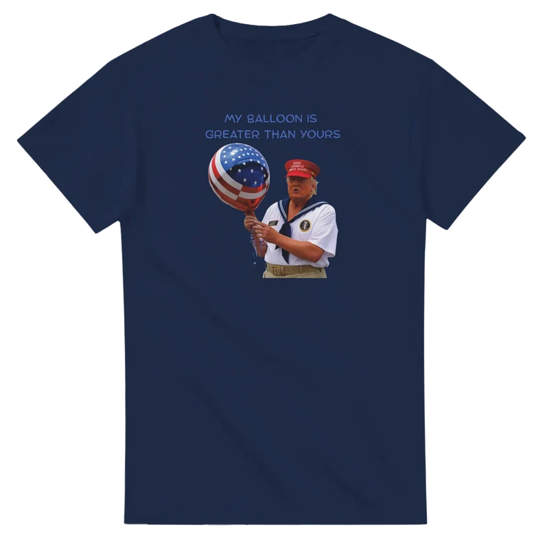 T-shirt Original - My Ballon is Greater than yours