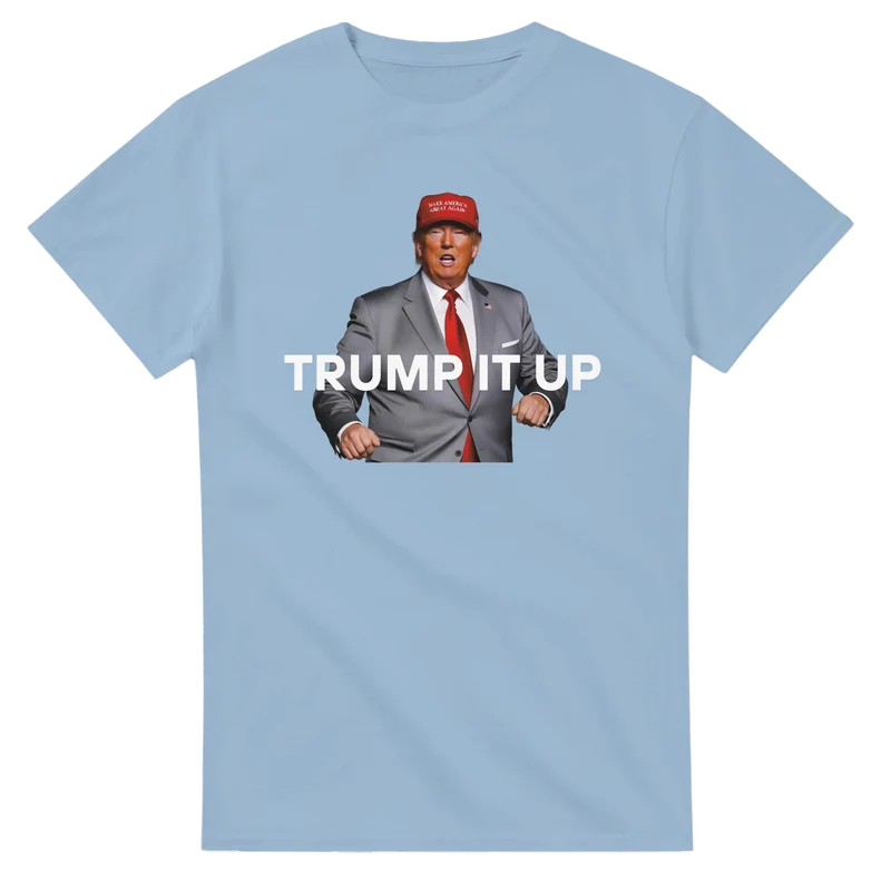 T-shirt Original - Trump it up!