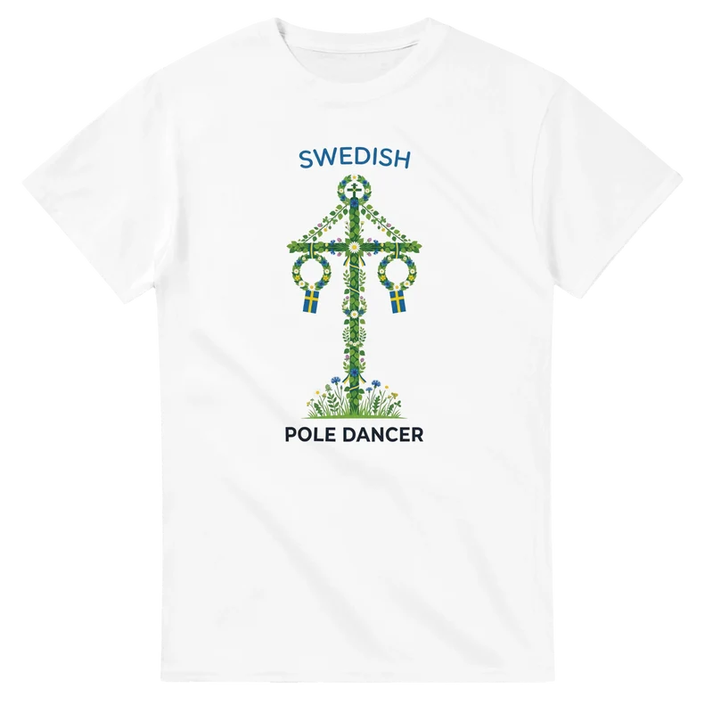 T-shirt - Swedish Pole Dancer