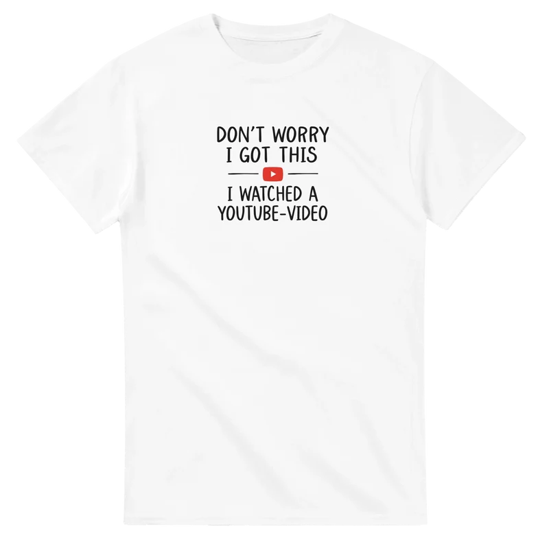 T-shirt - I got this