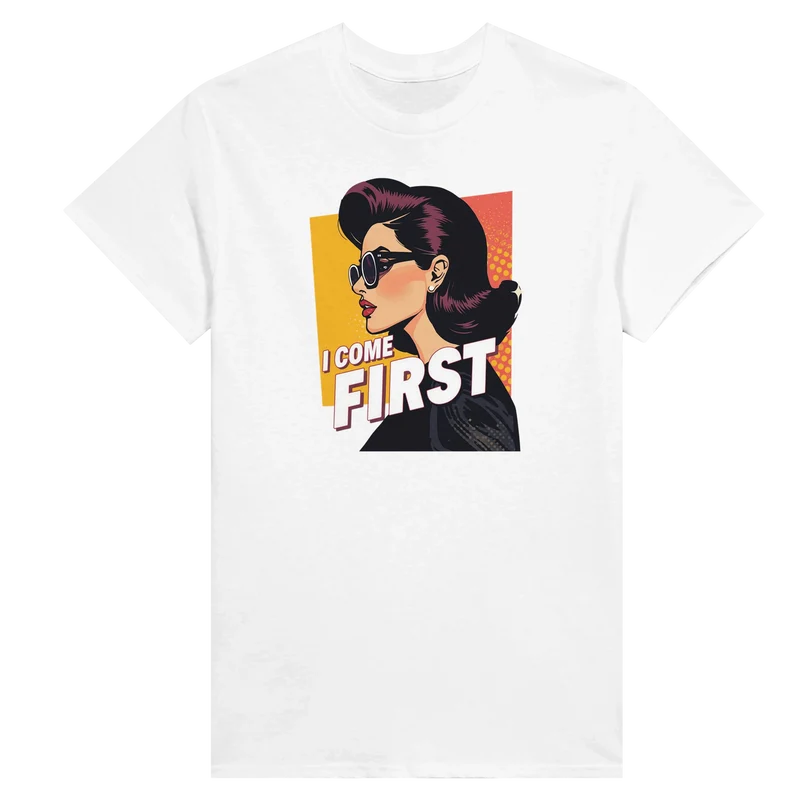 T-shirt - I come first