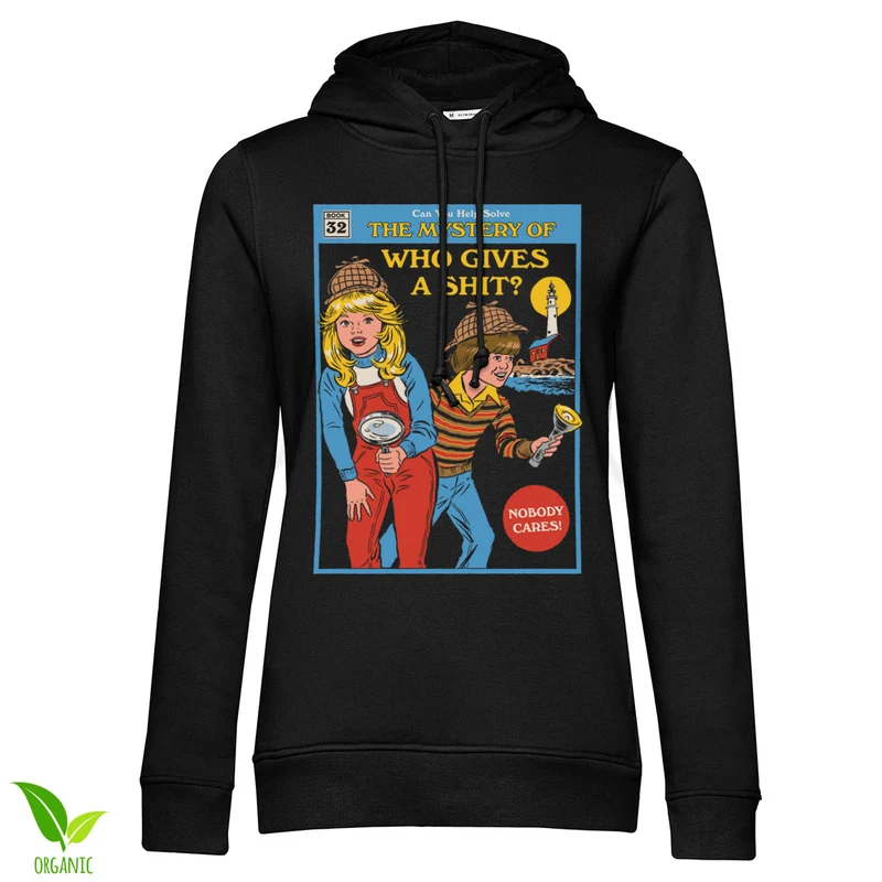 The Mystery Of Who Gives A Sh™t Girly Hoodie