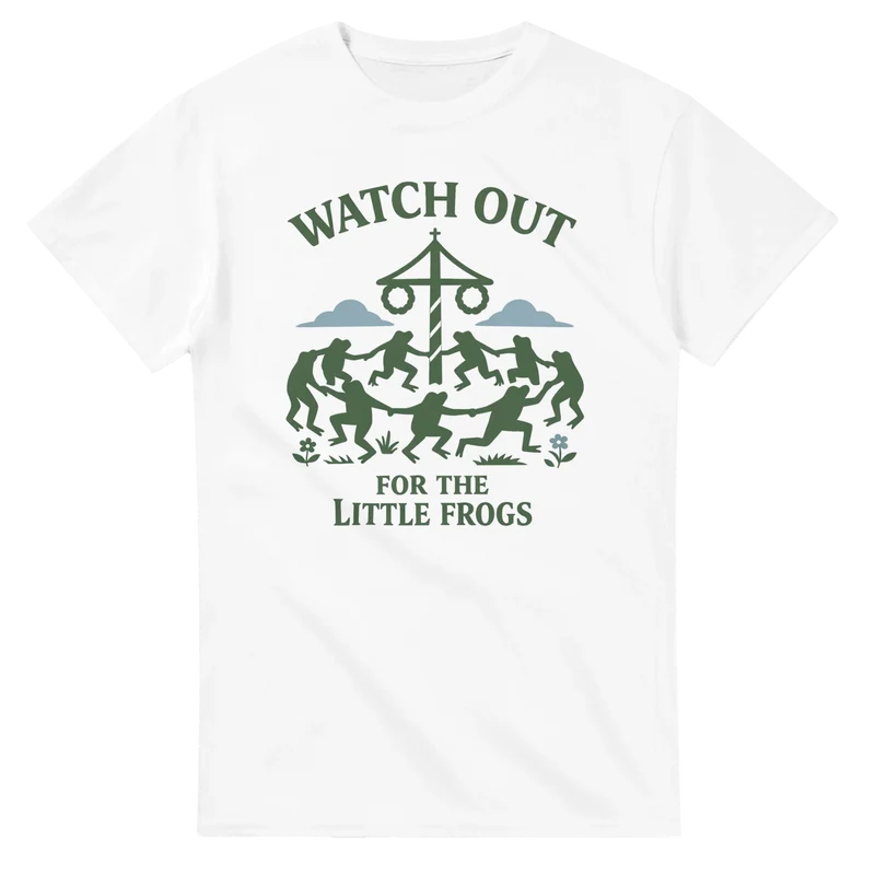 T-shirt - Watch out for the little Frogs